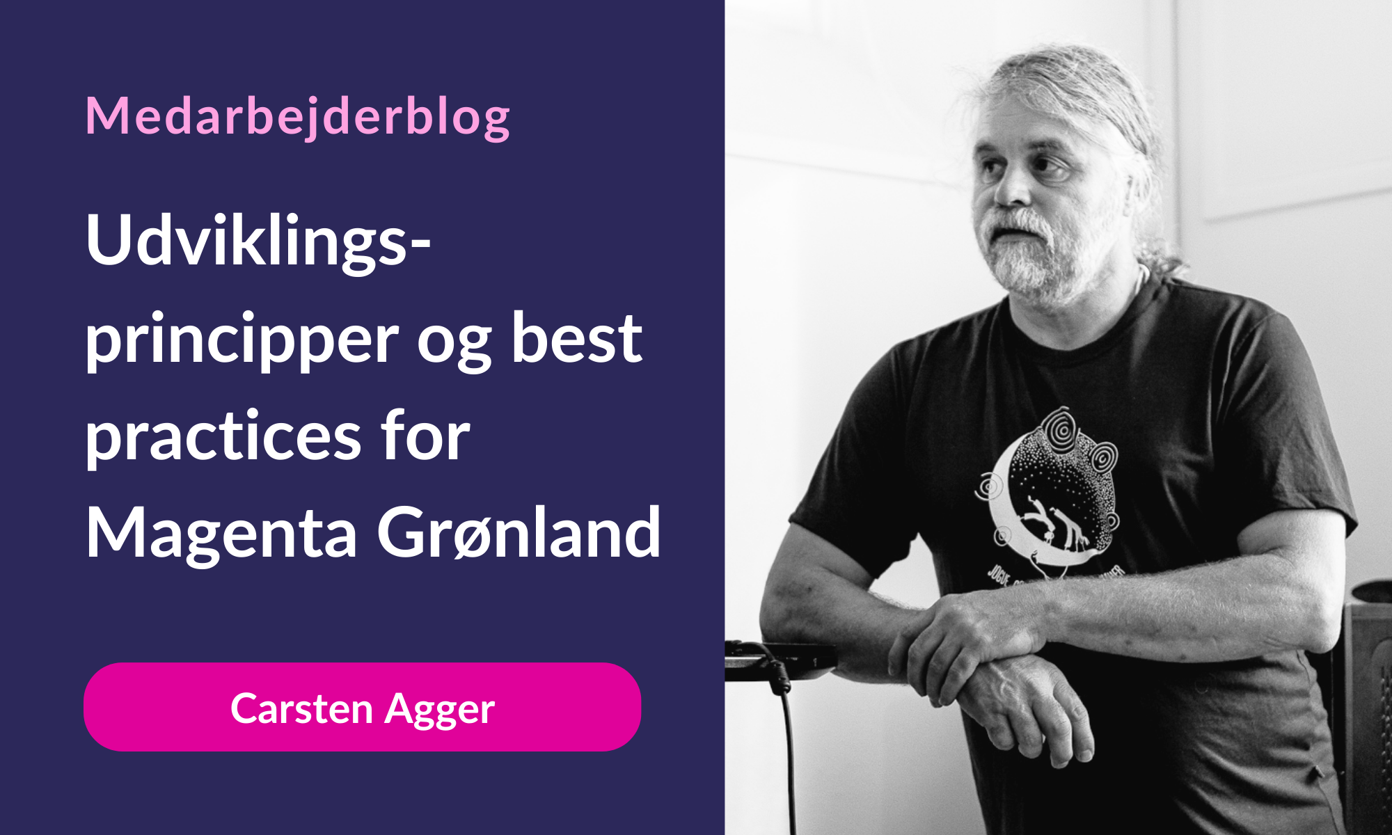 Udviklingsprincipper og best practices for Magenta Grønland